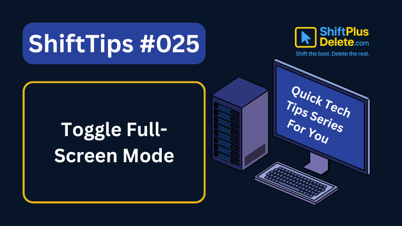 toggle fullscreen browser shortcut