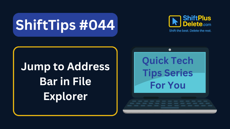 Jump to Address Bar in File Explorer