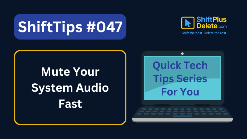 Mute Your System Audio Fast