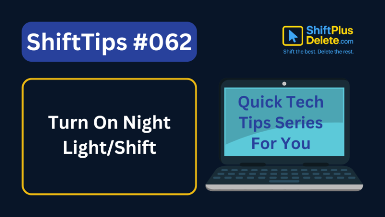 Turn On Night Light/Shift