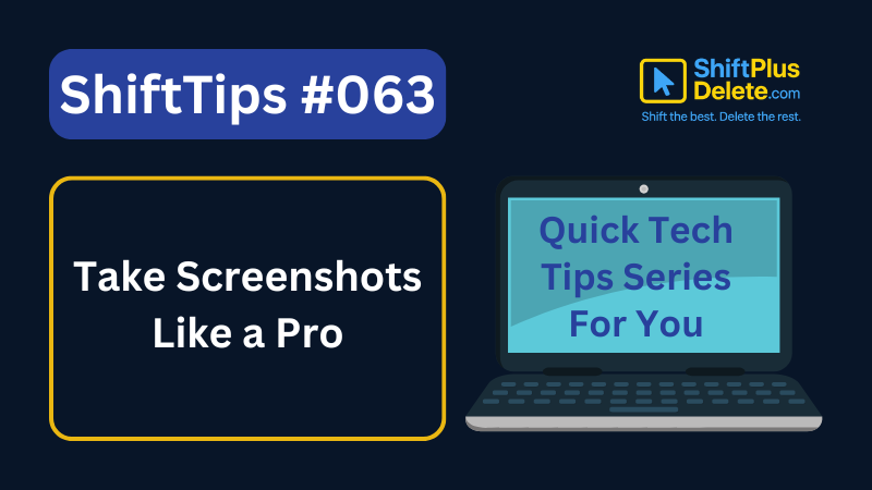 Take Screenshots Like a Pro